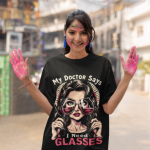 “I need Glasses’ Vision T-shirt”